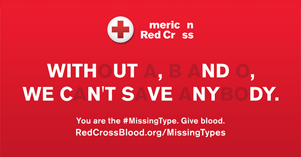 the American Red Cross Missing Types campaign encourages new blood donors